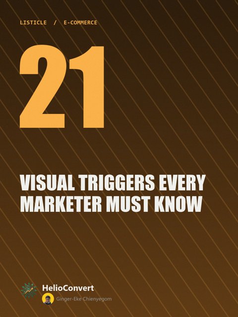 21 Visual Triggers Every Marketer Must Know