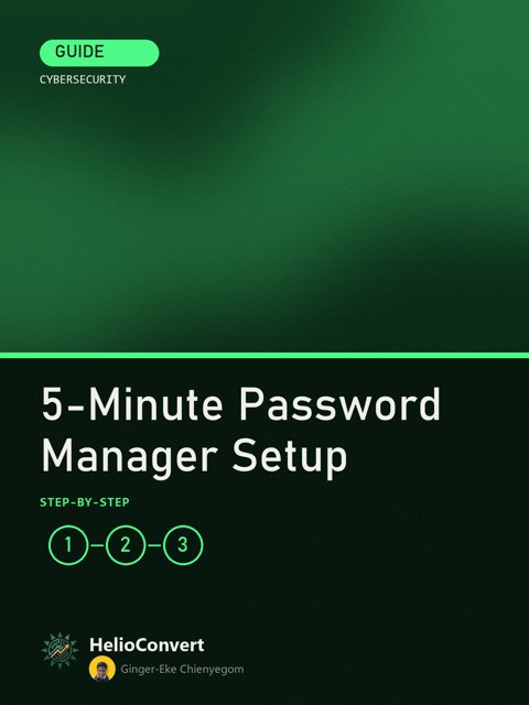 5-Minute Password Manager Setup