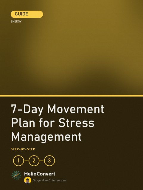 7-Day Movement Plan for Stress Management