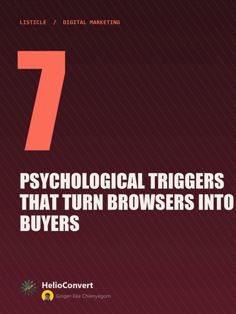 7 Psychological Triggers That Turn Browsers Into Buyers