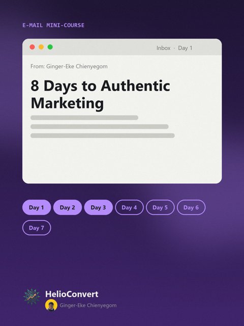 8 Days to Authentic Marketing