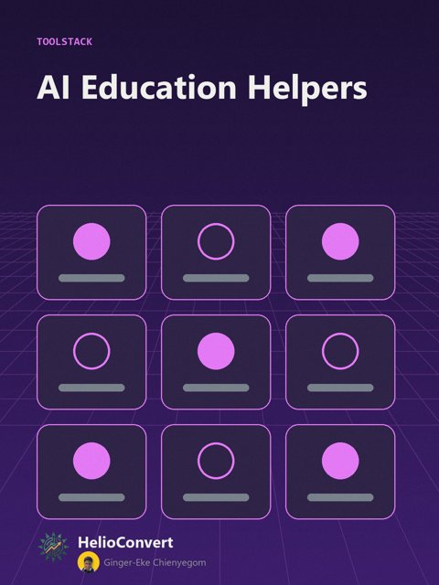 AI Education Helpers