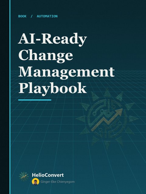 AI-Ready Change Management Playbook