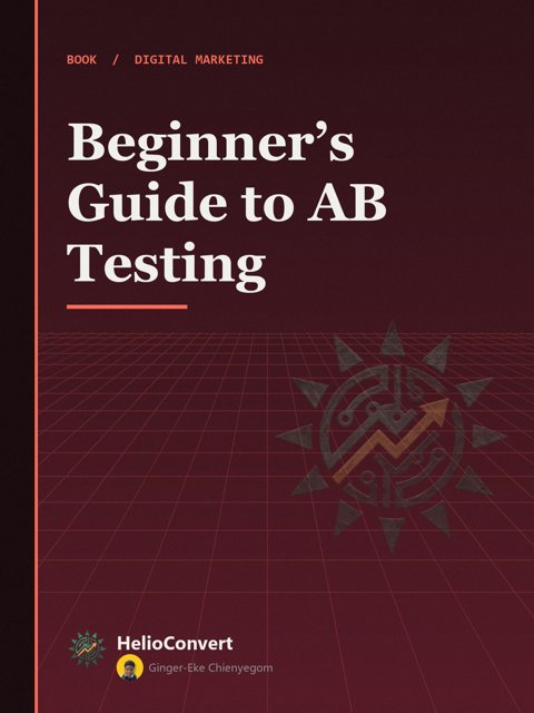 Beginner’s Guide to AB Testing