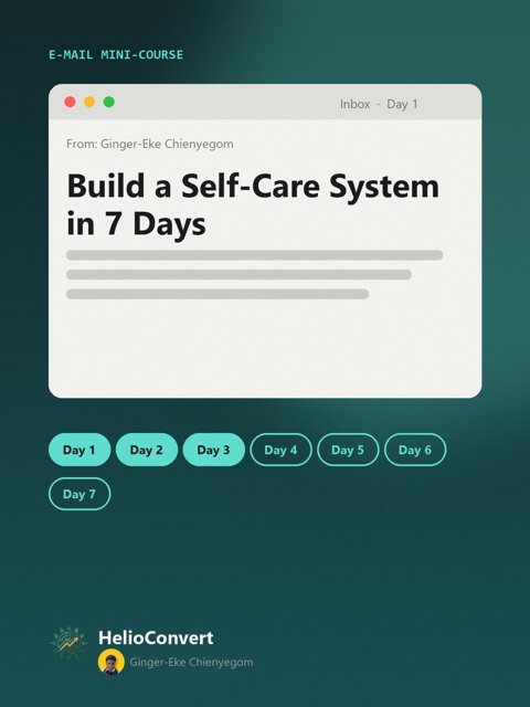 Build a Self-Care System in 7 Days