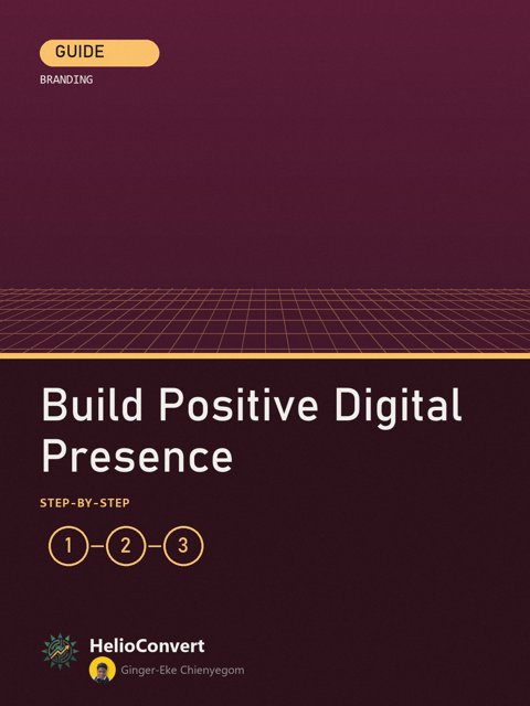 Build Positive Digital Presence: Guide cover