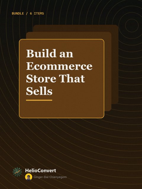 Build an Ecommerce Store That Sells