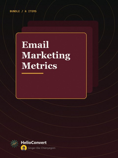 Email Marketing Metrics