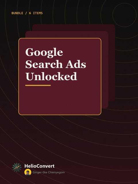 Google Search Ads Unlocked