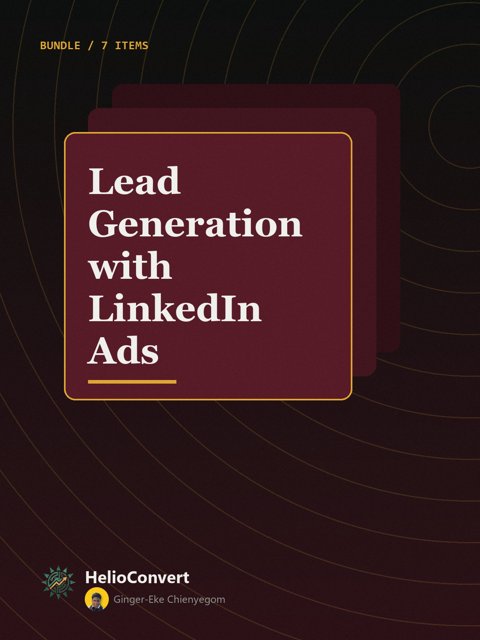 Lead Generation with LinkedIn Ads