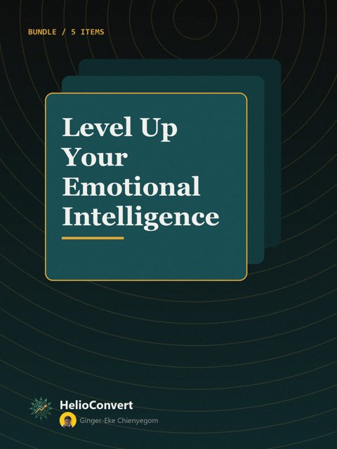 Level Up Your Emotional Intelligence
