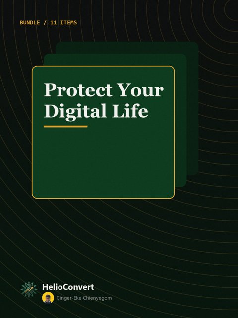 Protect Your Digital Life