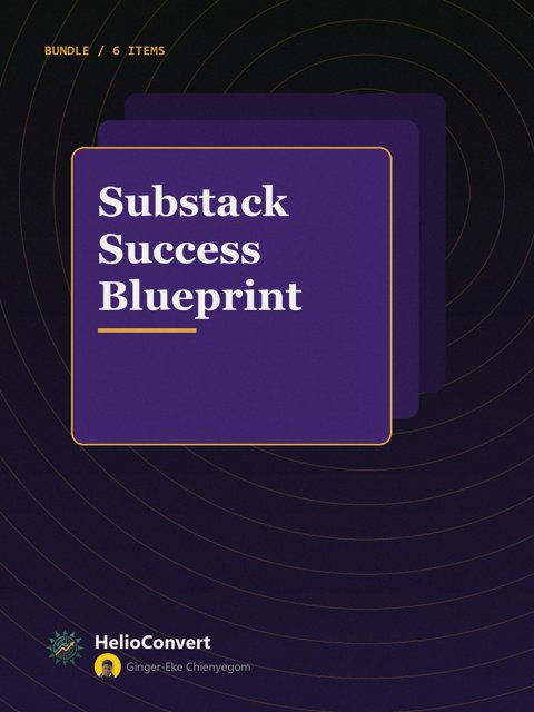 Substack Success Blueprint
