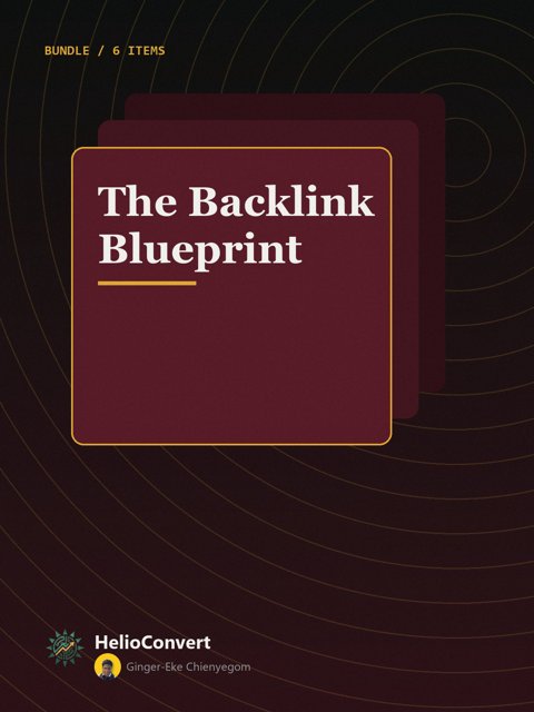 The Backlink Blueprint
