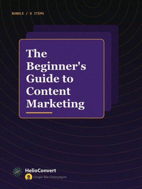 The Beginner's Guide to Content Marketing