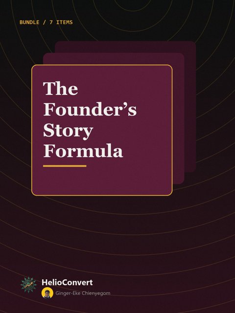 The Founder’s Story Formula