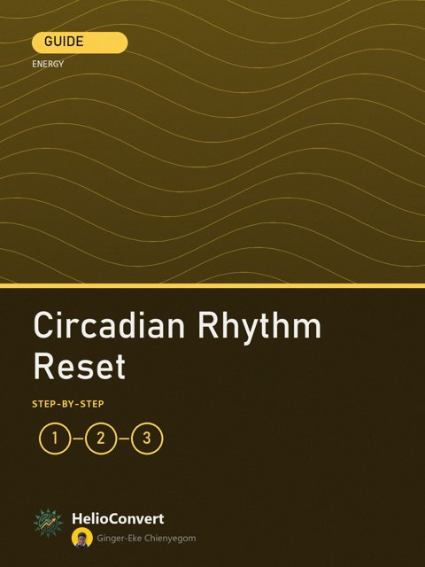 Circadian Rhythm Reset