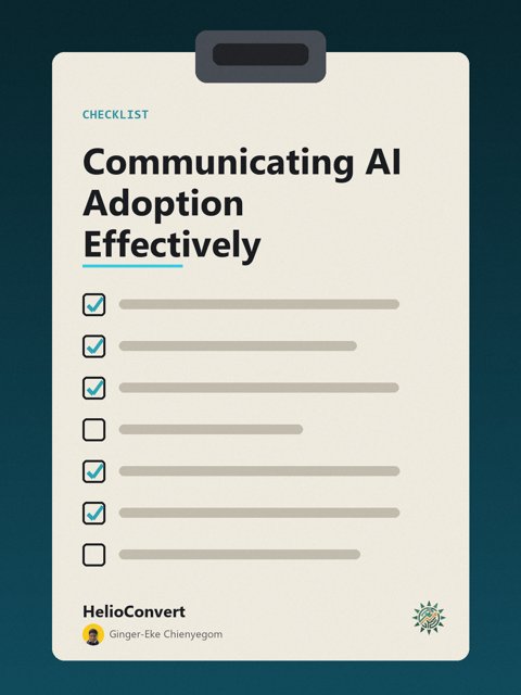 Communicating AI Adoption Effectively