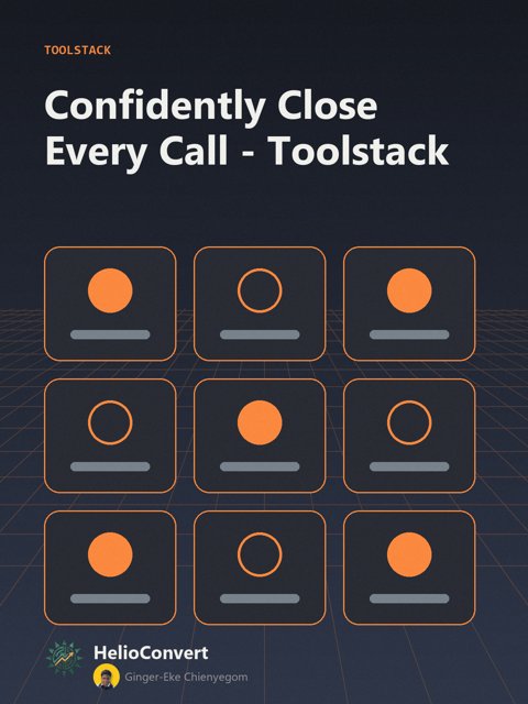 Confidently Close Every Call - Toolstack
