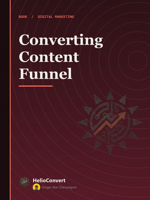 Converting Content Funnel