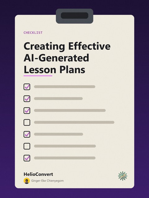 Creating Effective AI-Generated Lesson Plans