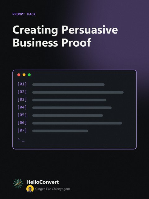 Creating Persuasive Business Proof
