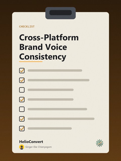 Cross-Platform Brand Voice Consistency