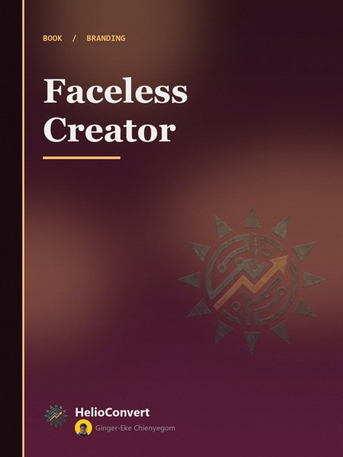 Faceless Creator
