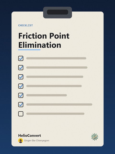 Friction Point Elimination