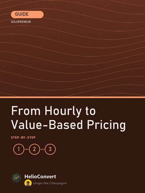 From Hourly to Value-Based Pricing
