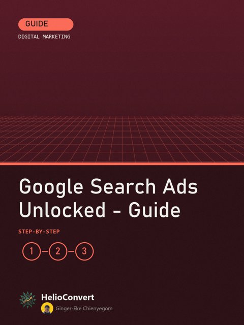 Google Search Ads Unlocked - Guide