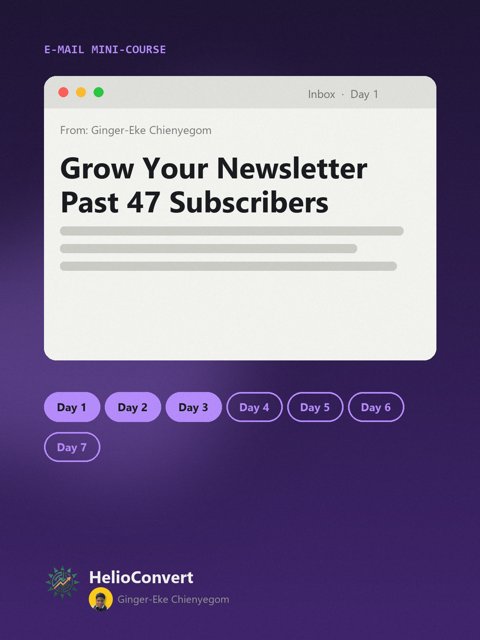 Grow Your Newsletter Past 47 Subscribers