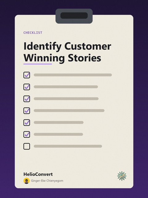 Identify Customer Winning Stories