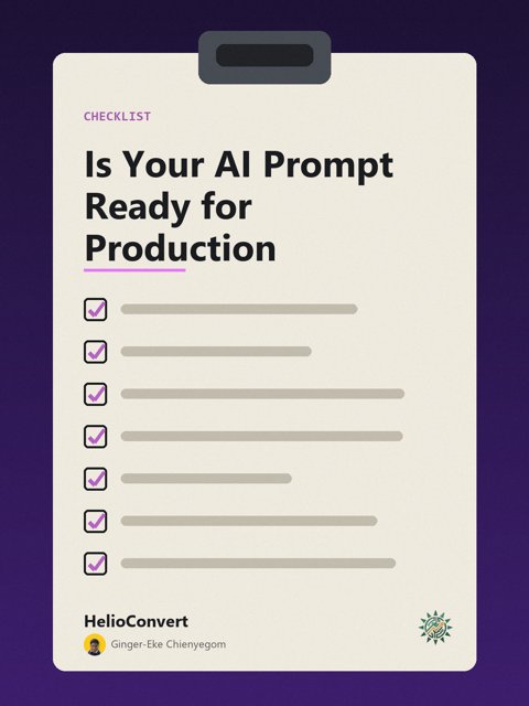 Is Your AI Prompt Ready for Production