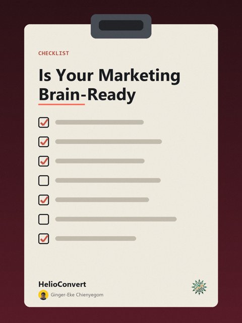 Is Your Marketing Brain-Ready