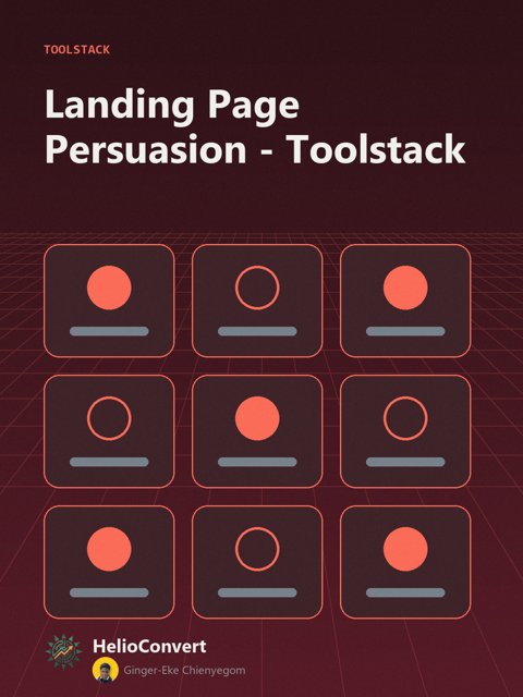 Landing Page Persuasion - Toolstack