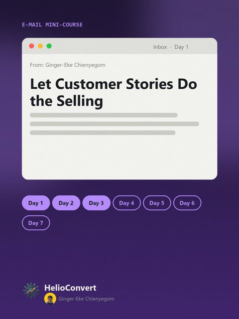 Let Customer Stories Do the Selling
