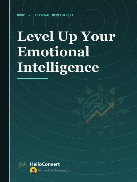 Level Up Your Emotional Intelligence