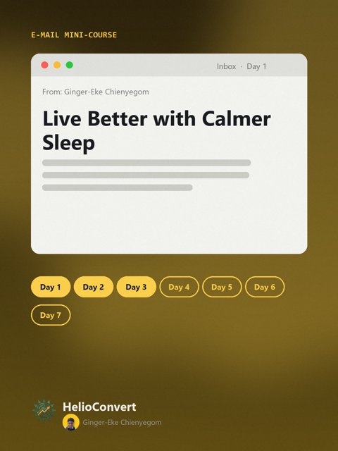 Live Better with Calmer Sleep
