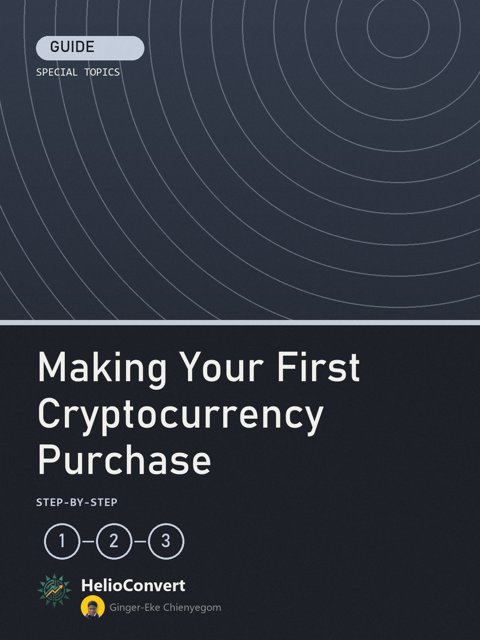 Making Your First Cryptocurrency Purchase