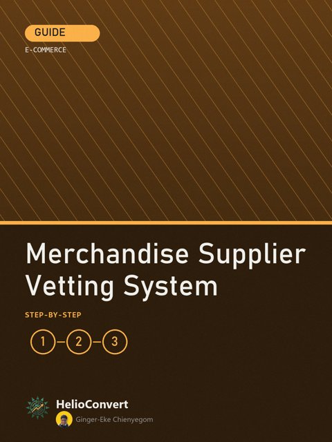 Merchandise Supplier Vetting System