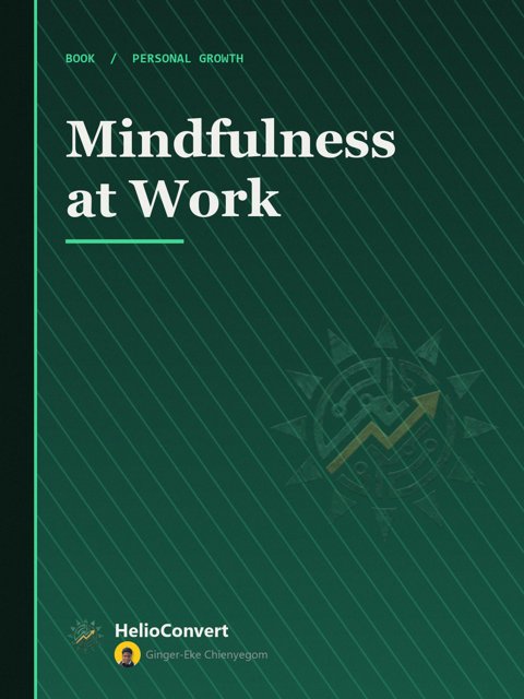 Mindfulness at Work