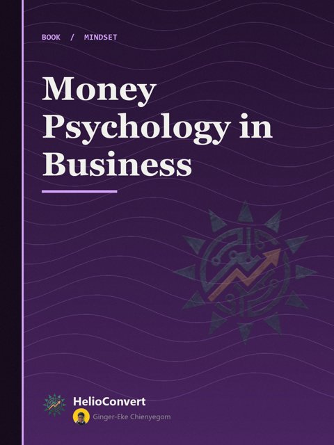 Money Psychology in Business