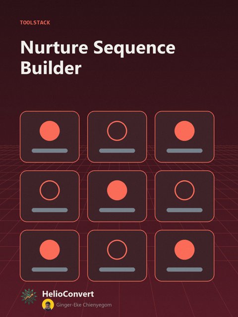 Nurture Sequence Builder