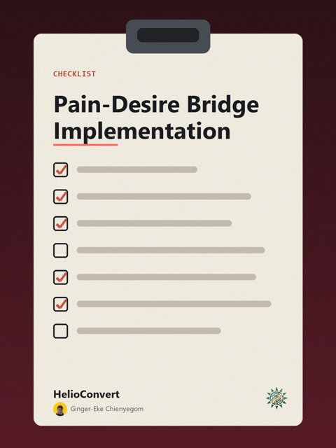 Pain-Desire Bridge Implementation