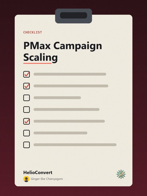PMax Campaign Scaling