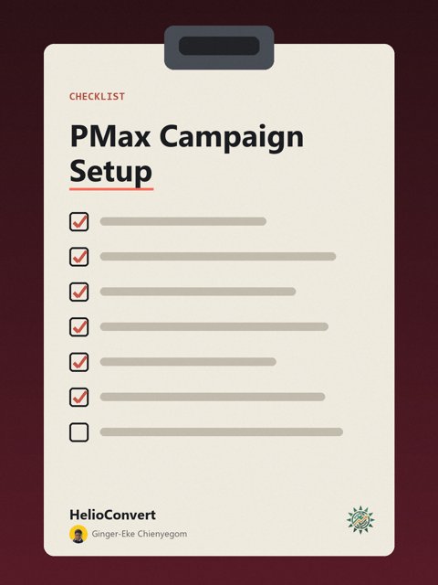 PMax Campaign Setup