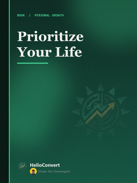 Prioritize Your Life