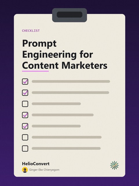 Prompt Engineering for Content Marketers