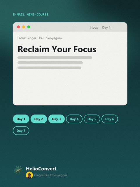Reclaim Your Focus